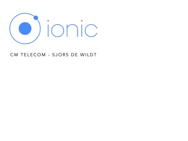 Ionic Hybrid App Development