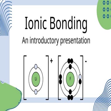 Ionic-Bonding-Chemistry-Presentation-in-a-Blue-Green-Bold-Style.pptx