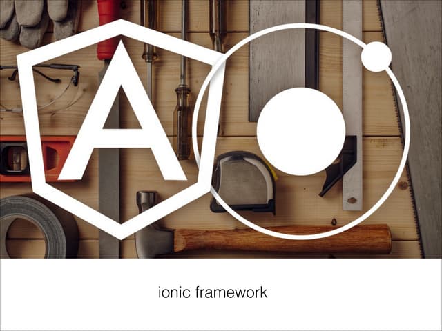 Ionic Framework