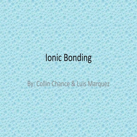 Ionic bonding
