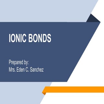 Ionic bonds