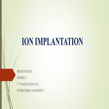 Ion implantation