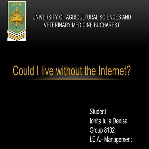 Could I live without the Internet?