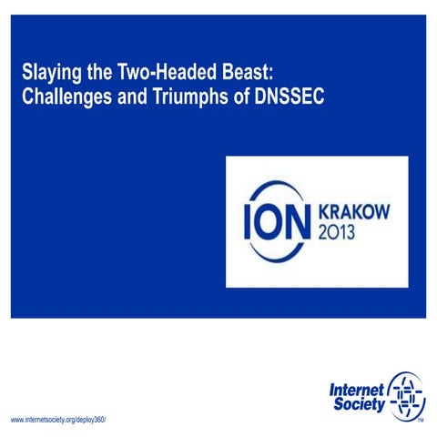 ION Krakow -  DNSSEC Panel Introduction