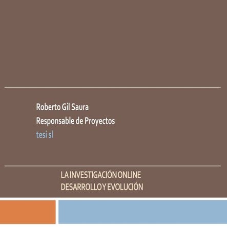 investigacion de mercados online: ¿evolucion o revolucion?