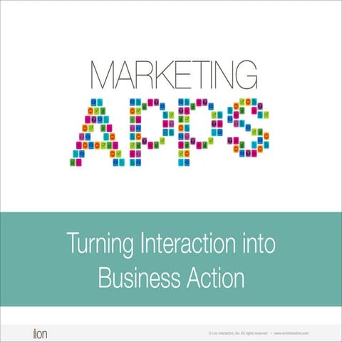 Marketing Apps: How To Turn Interaction into Business Action