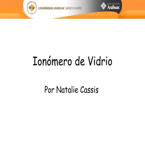 Ionomero de vidrio 