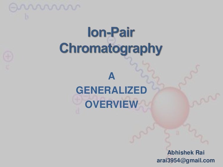 Ion pair chromatography for pharmacy students