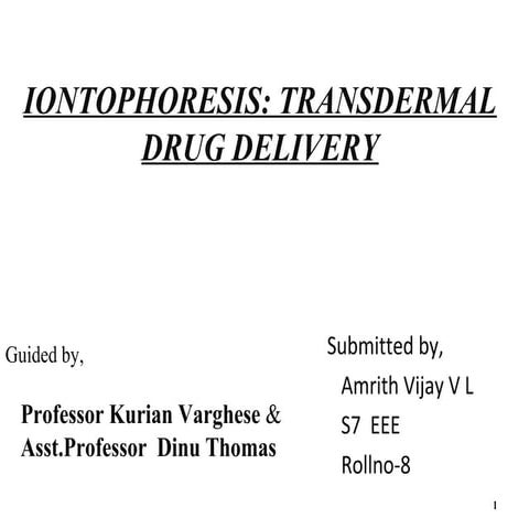 Iontophoresis