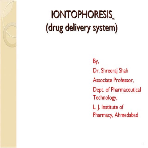 Iontophoresis 