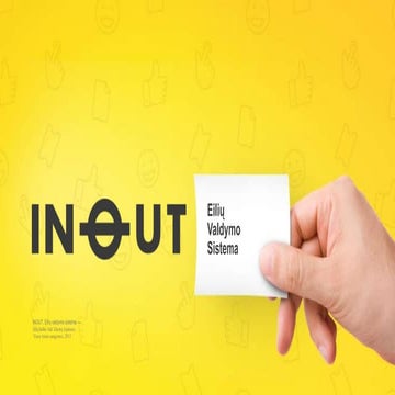 Eilių valdymo sistema InOut