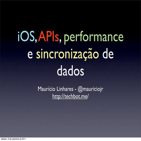 iOS, APIs e sincronização de dados