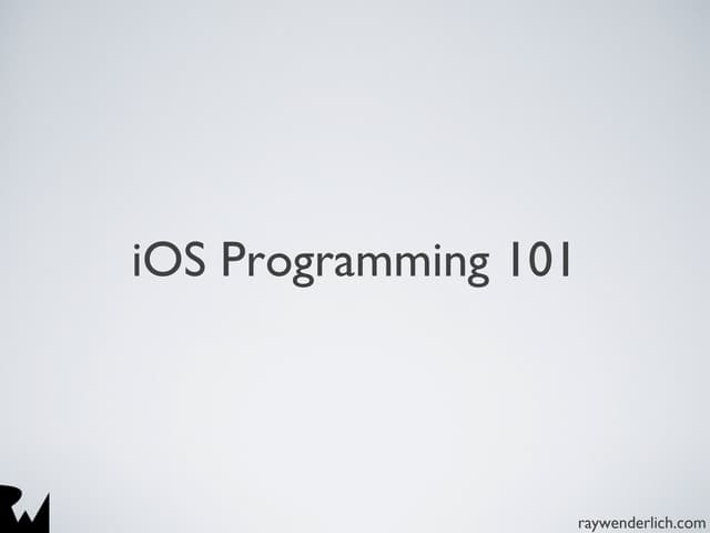 iOS Programming 101