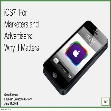 iOS 7 For Marketers - Why It Matters