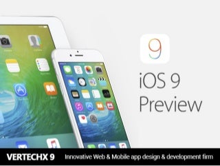 Upgrading to iOS 9: What You Need to Know