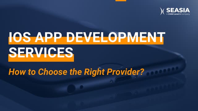 iOS App Development Services - How to Choose the Right Provider?