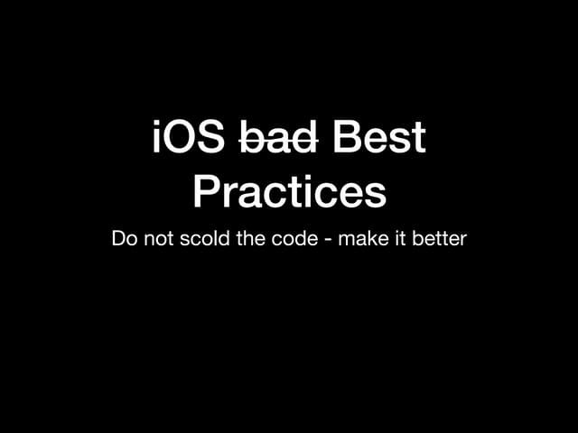 iOS best practices