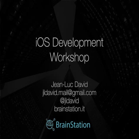 iOS Development Workshop