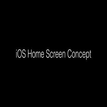 iOS Home Screen Concept
