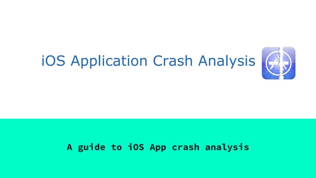 iOS Mobile App crash - Analysis 