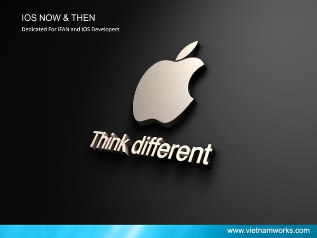IOS- Now & Then