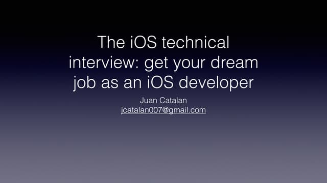 The iOS technical interview: get your dream job as an iOS developer