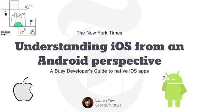Understanding iOS from an Android perspective