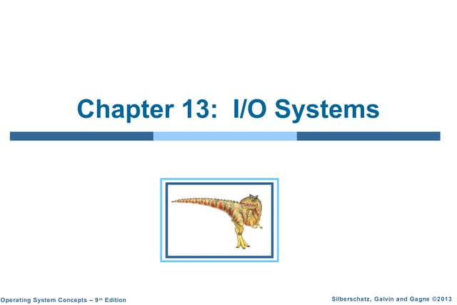Input output systems ppt - cs2411