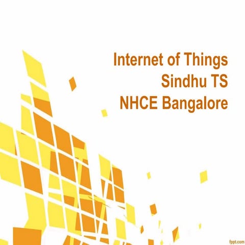Internet of Things by Sindhu TS