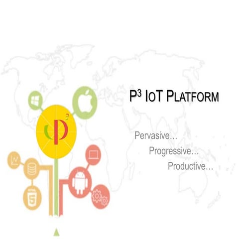 P3 IoT Platform