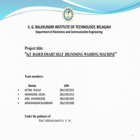 Iot based self dignosing washing machine