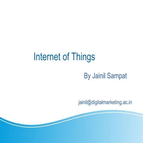 Internet of Things (IoT)