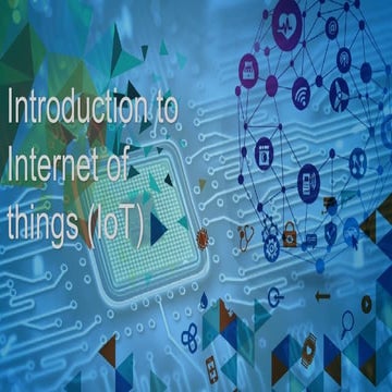 Introduction to Internet of Things (IoT) - GDG on Campus European Universitie...