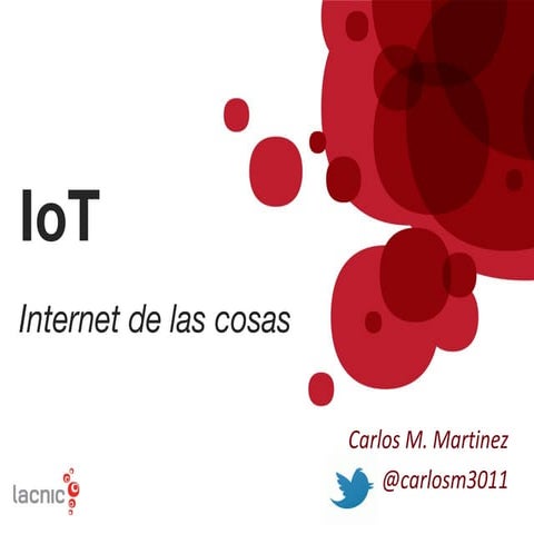 Internet of Things en el Dia de Internet
