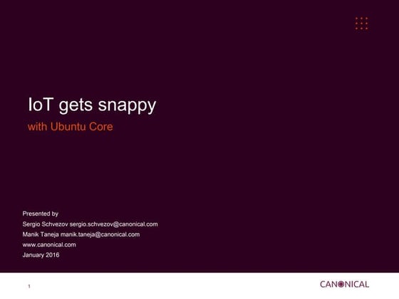 Introduction to Ubuntu core, Ubuntu for IoT | PPT
