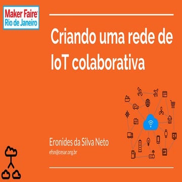 Criando uma rede de IoT colaborativa