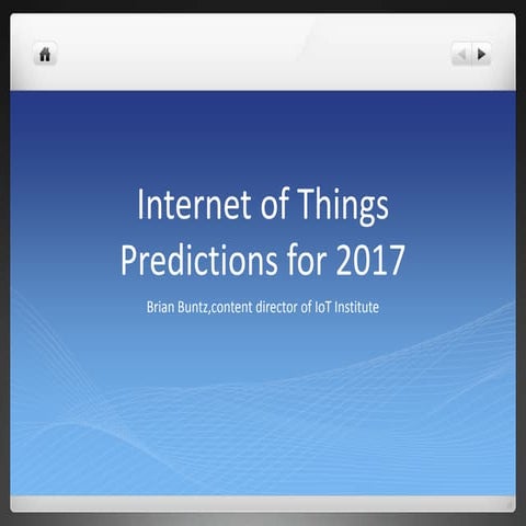 Top Internet of Things Predictions for 2017