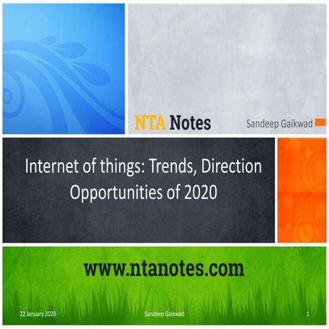 Internet of things: Trends, Direction Opportunities of 2020