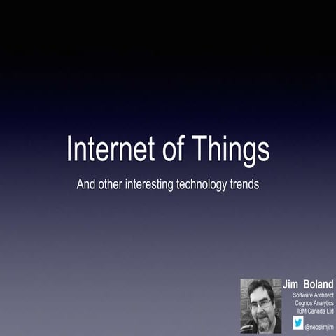 Iot, analytics and other trends