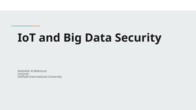 IoT, Data Analytics and Big Data Security.pptx