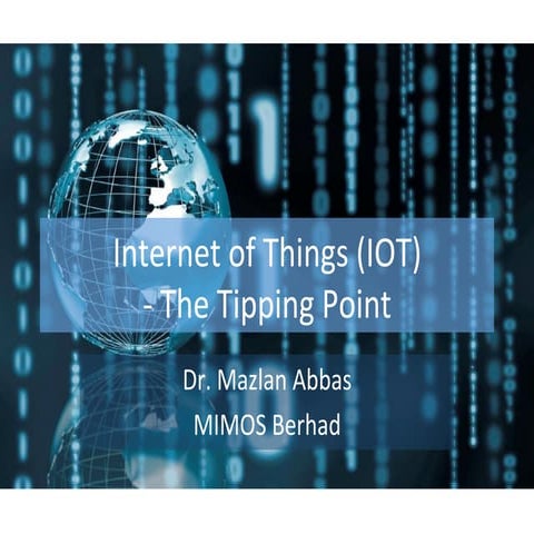 Internet of Things (IOT) - The Tipping Point