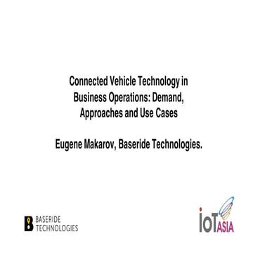 Connected vehicle technology in business operations. Demands, approaches and ...