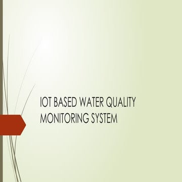 IOT BASED WATER QUALITY  MONITORING SYSTEM SEMINAR (1).pptx