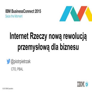 [PL] Internet Rzeczy nową rewolucją przemysłową dla biznesu  