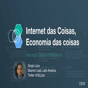 IOT e Plataforma de Inovação BLuemix - Semana Engenharia UEL