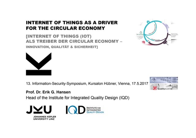 Internet of Things (IoT) as a Driver for the Circular Economy – Innovation, Q...