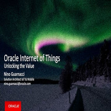 2° Sessione Oracle - CRUI: Internet of Things in a Real-World, Use Cases and ...