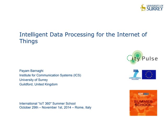 Intelligent Data Processing for the Internet of Things 