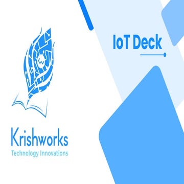 Krishworks Technology Innovations - IoT Deck.pdf