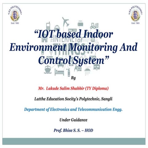 Internet of Things -Indoor Environmental Monitoring And Control System ...